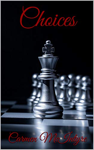 Choices: Book One